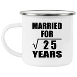 5th Anniversary Married For Square Root of 25 Years - 12oz Camping Mug