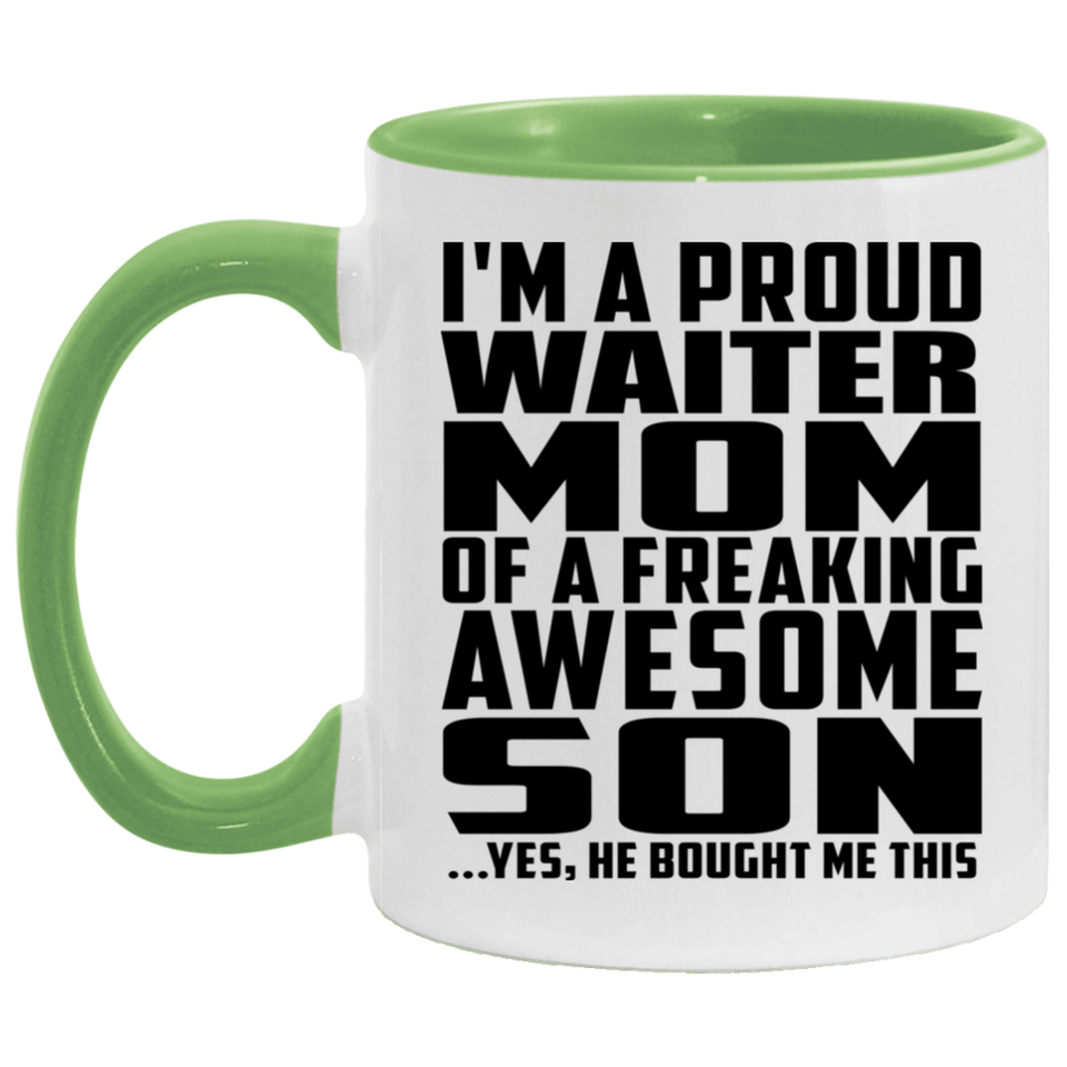 Proud Waiter Mom Of Awesome Son - 11oz Accent Mug Green