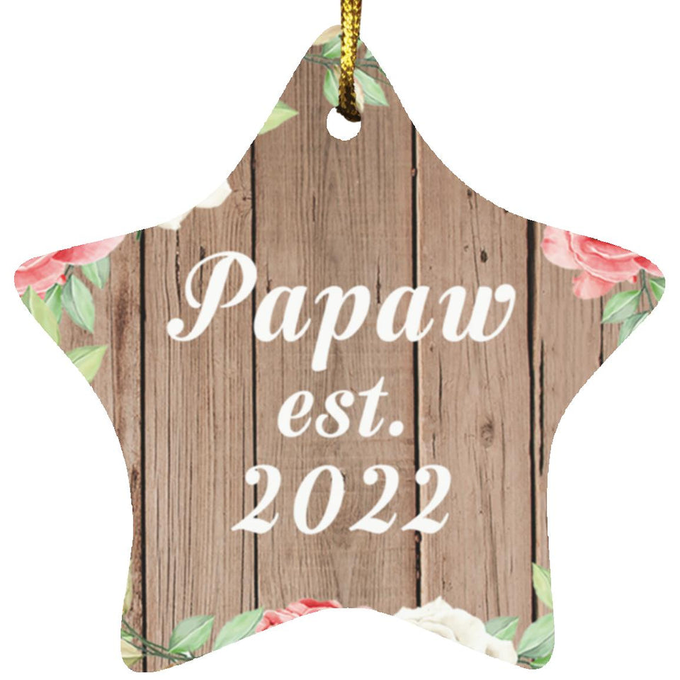 Papaw Established Est. 2022 - Star Ornament B