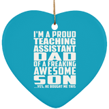 Proud Teaching Assistant Dad Of Awesome Son - Heart Ornament