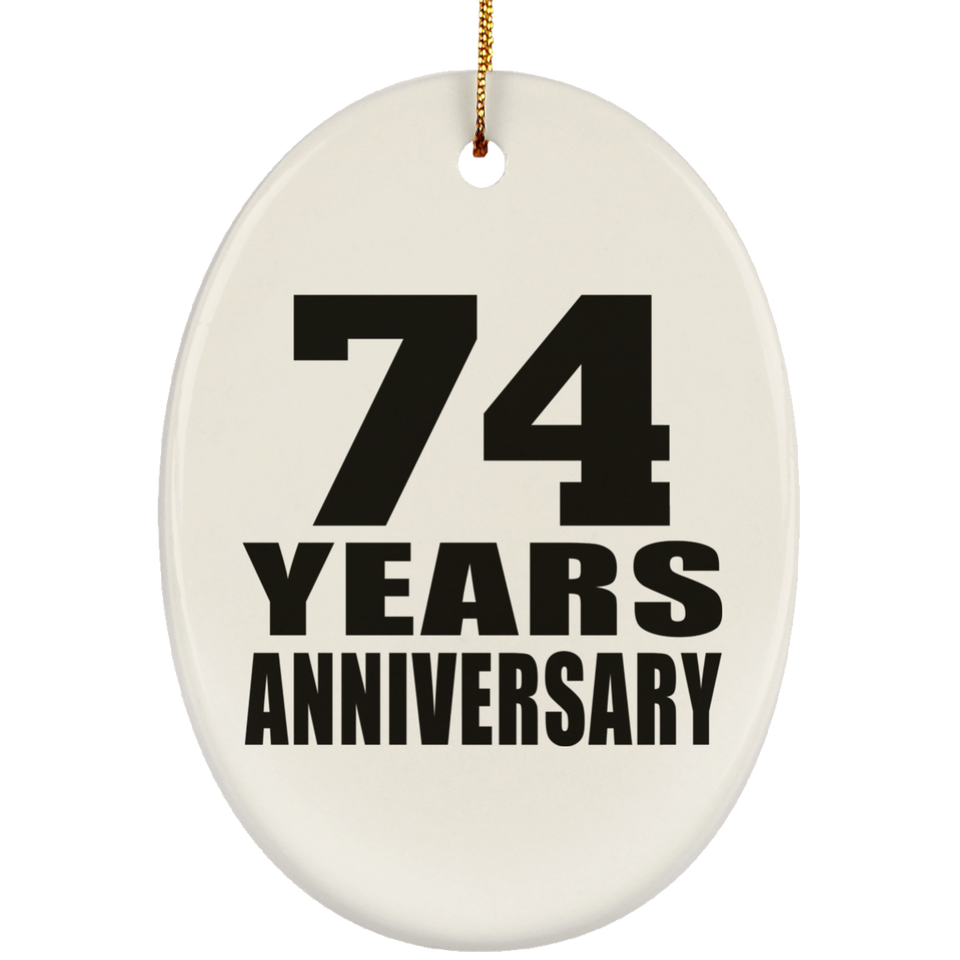 74th Anniversary 74 Years - Oval Ornament