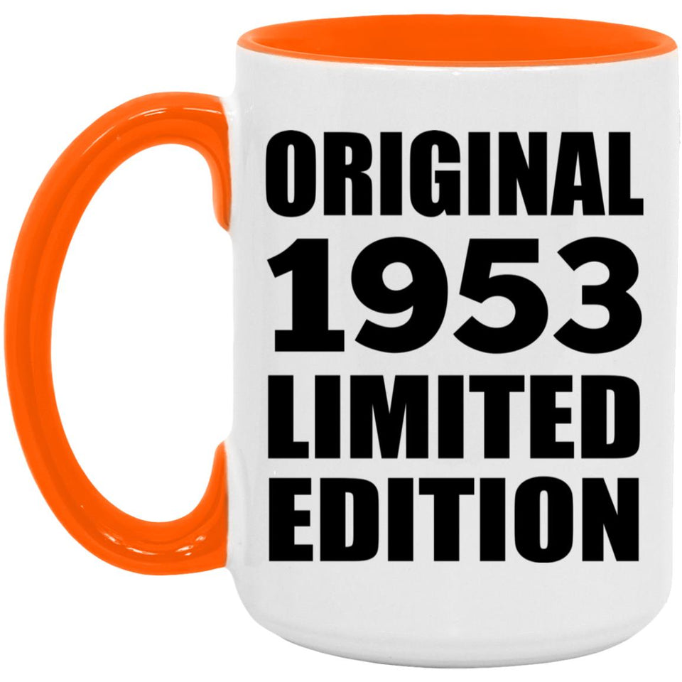 71st Birthday Original 1953 Limited Edition - 15oz Accent Mug Orange