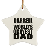 Darrell World's Okayest Dad - Star Ornament