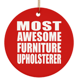Most Awesome Furniture Upholsterer - Circle Ornament