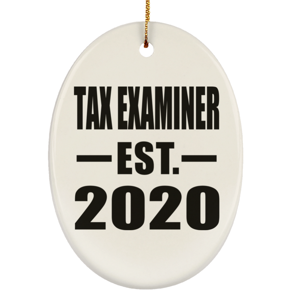 Tax Examiner Established EST. 2020 - Oval Ornament