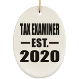 Tax Examiner Established EST. 2020 - Oval Ornament