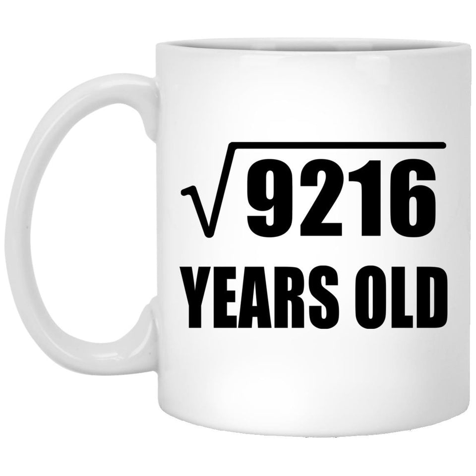 96th Birthday Square Root of 9216 Years Old - 11oz Coffee Mug