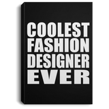 Coolest Fashion Designer Ever - Canvas Portrait