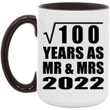 10th Anniversary Square Root of 100 Years As Mr & Mrs 2022 - 15oz Accent Mug Black
