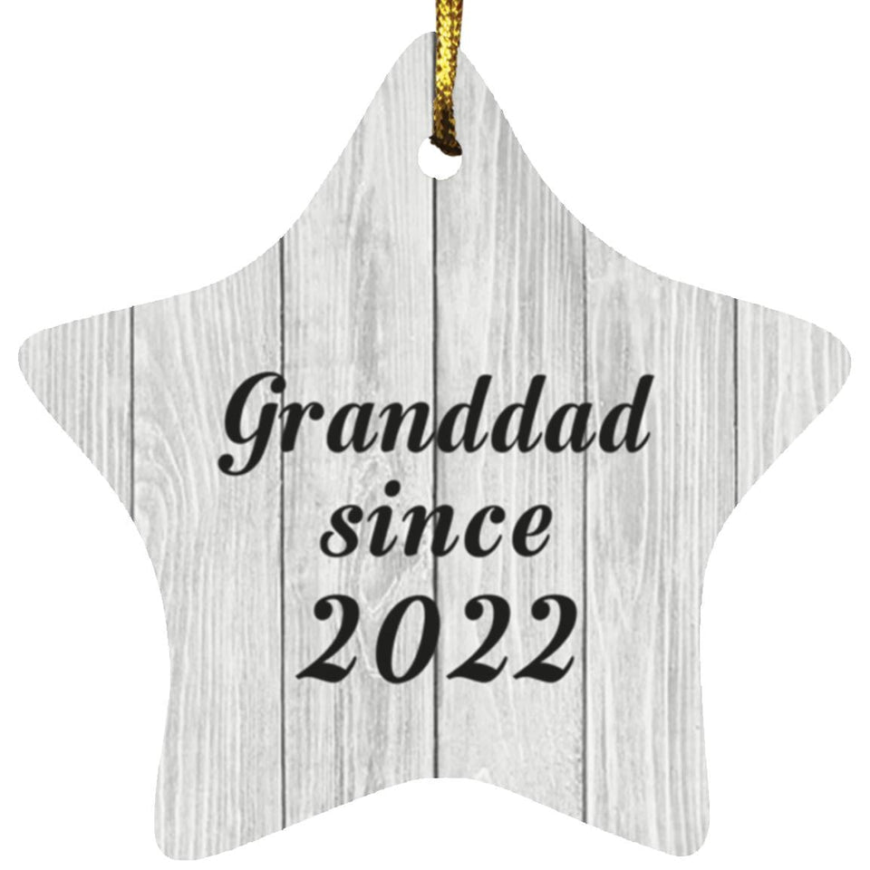 Granddad Since 2022 - Star Ornament F