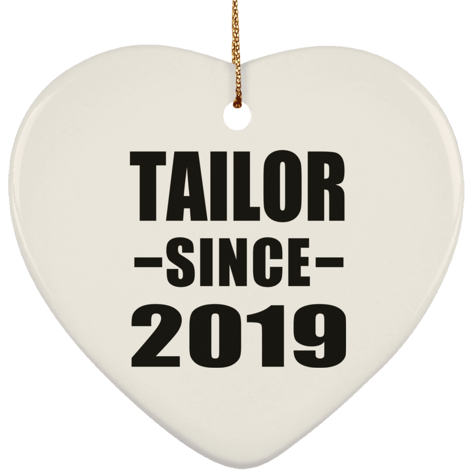 Tailor Since 2019 - Heart Ornament