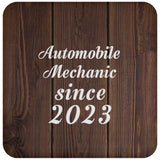 Automobile Mechanic Since 2023 - Drink Coaster D