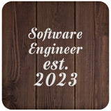 Software Engineer Established Est. 2023 - Drink Coaster D
