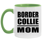 Border Collie Mom - 11oz Accent Mug Green