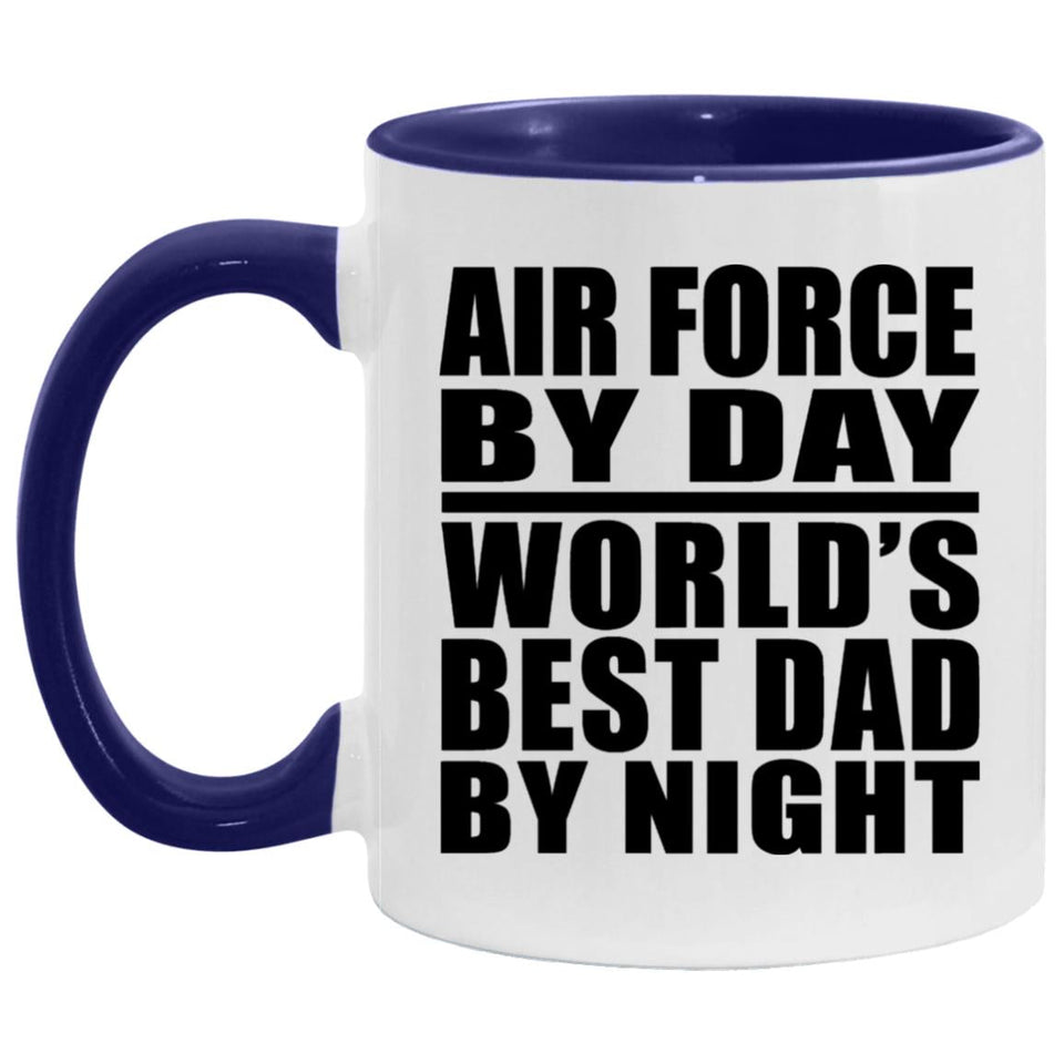 Air Force By Day World's Best Dad By Night - 11oz Accent Mug Purple