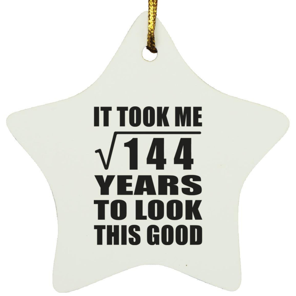 12th Birthday Took Square Root of 144 Years To Look Good - Star Ornament