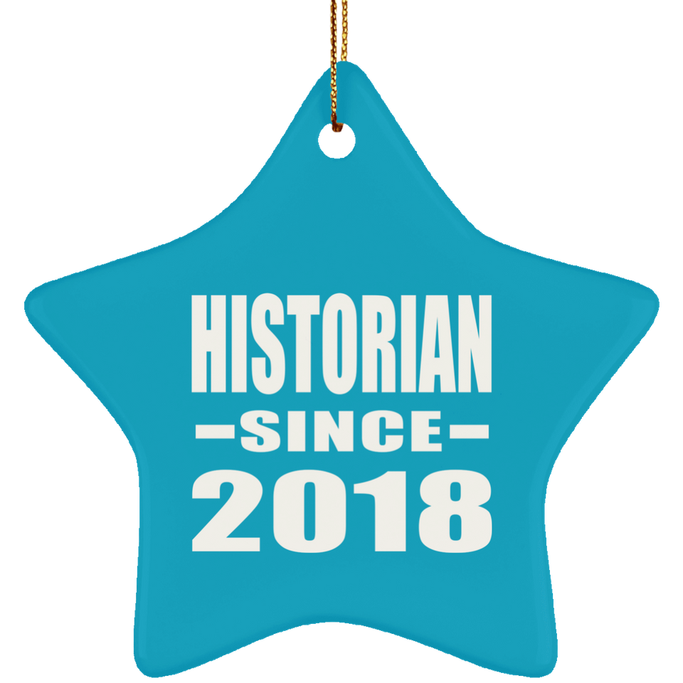 Historian Since 2018 - Star Ornament