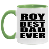 Roy Best Dad Ever - 11oz Accent Mug Green