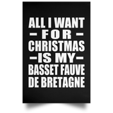 All I Want For Christmas Is My Basset Fauve De Bretagne - Poster Portrait