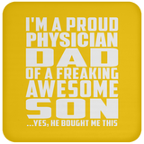 Proud Physician Dad Of Awesome Son - Drink Coaster