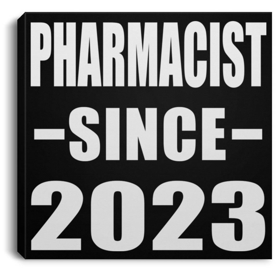 Pharmacist Since 2023 - Canvas Square
