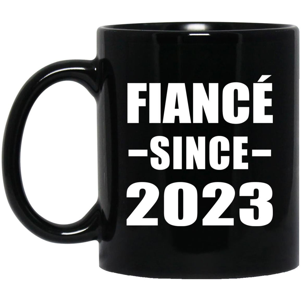 Fiance Since 2023 - 11oz Coffee Mug Black