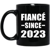 Fiance Since 2023 - 11oz Coffee Mug Black