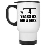 2nd Anniversary Square Root of 4 Years As Mr & Mrs - White Travel Mug