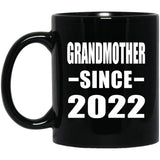 Grandmother Since 2022 - 11oz Coffee Mug Black
