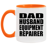 Dad Husband Equipment Repairer - 11oz Accent Mug Orange