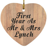 First Year As Mr & Mrs Lynch - Heart Ornament C