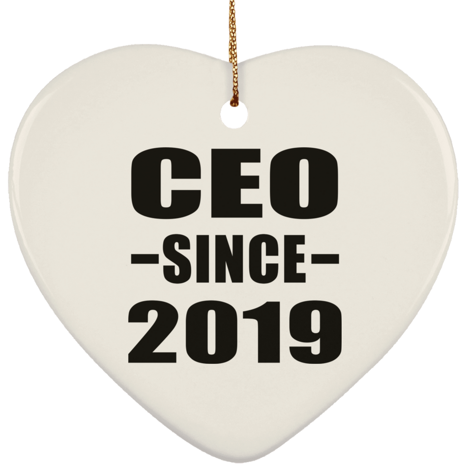 CEO Since 2019 - Heart Ornament