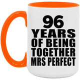 96th Anniversary 96 Years Of Being Mrs Perfect - 15oz Accent Mug Orange