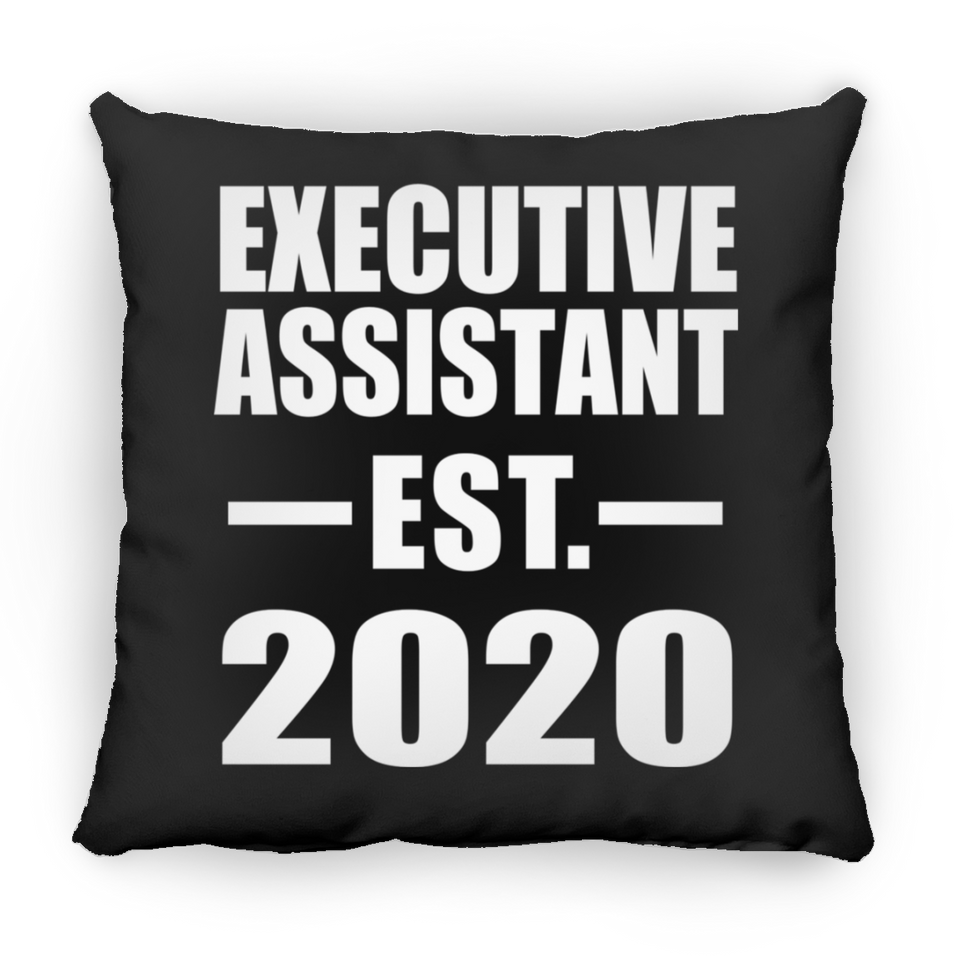 Executive Assistant Established EST. 2020 - Throw Pillow Black
