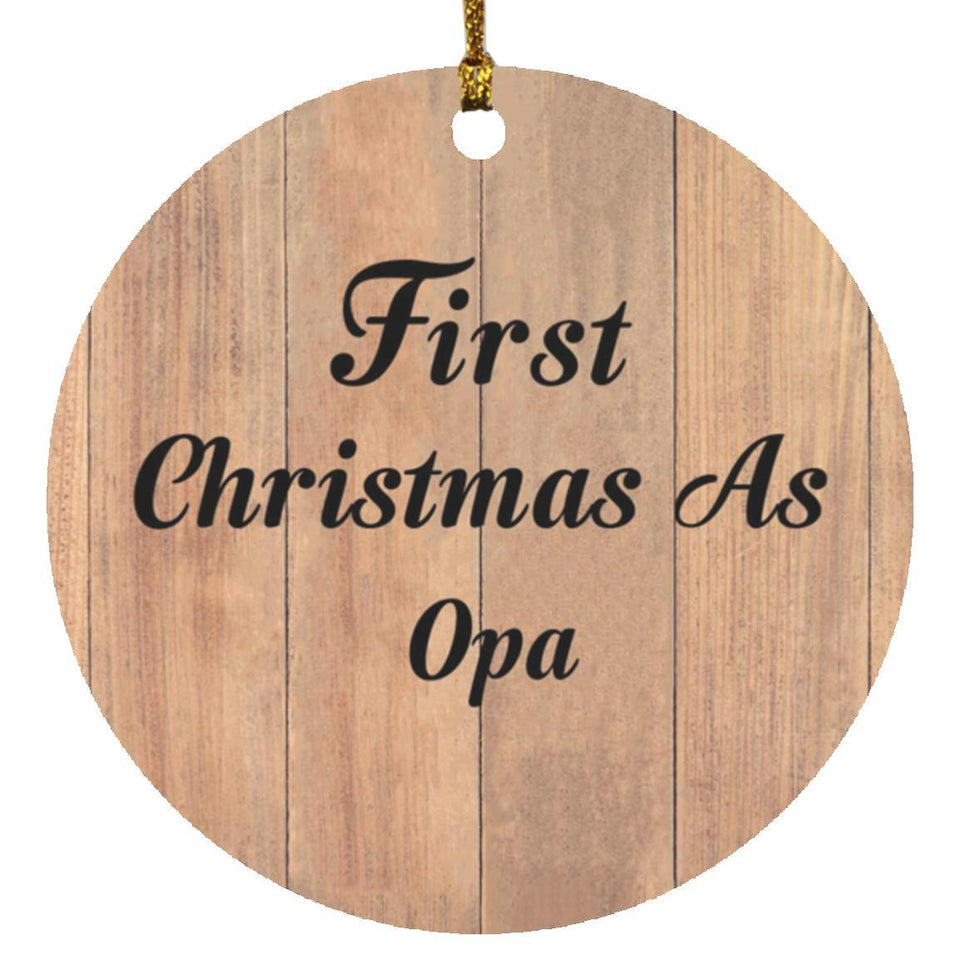 First Christmas As Opa - Circle Ornament C