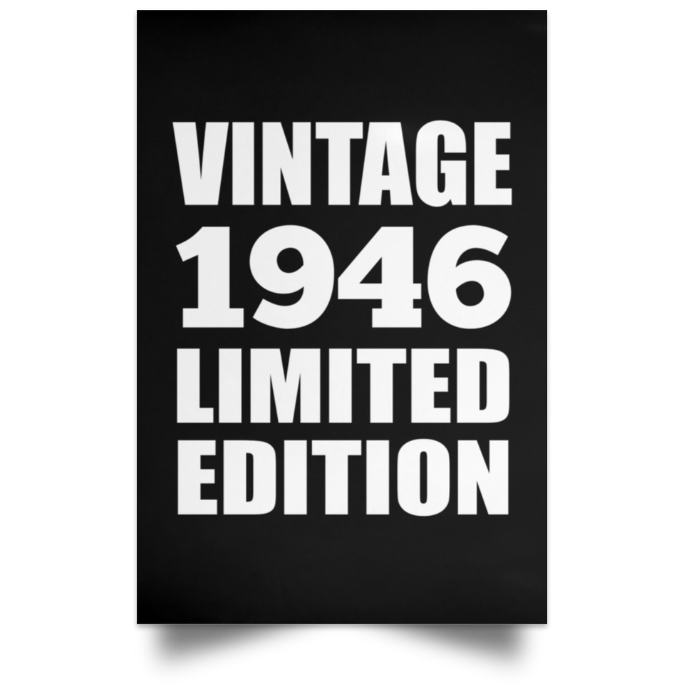 78th Birthday Vintage 1946 Limited Edition - Poster Portrait