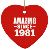 43rd Birthday Amazing Since 1981 - Heart Ornament