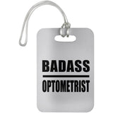 Badass Optometrist - Luggage Bag Tag