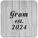 Gram Established Est. 2024 - Drink Coaster F