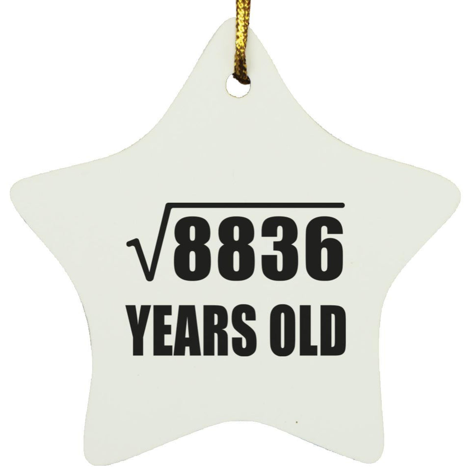 94th Birthday Square Root of 8836 Years Old - Star Ornament