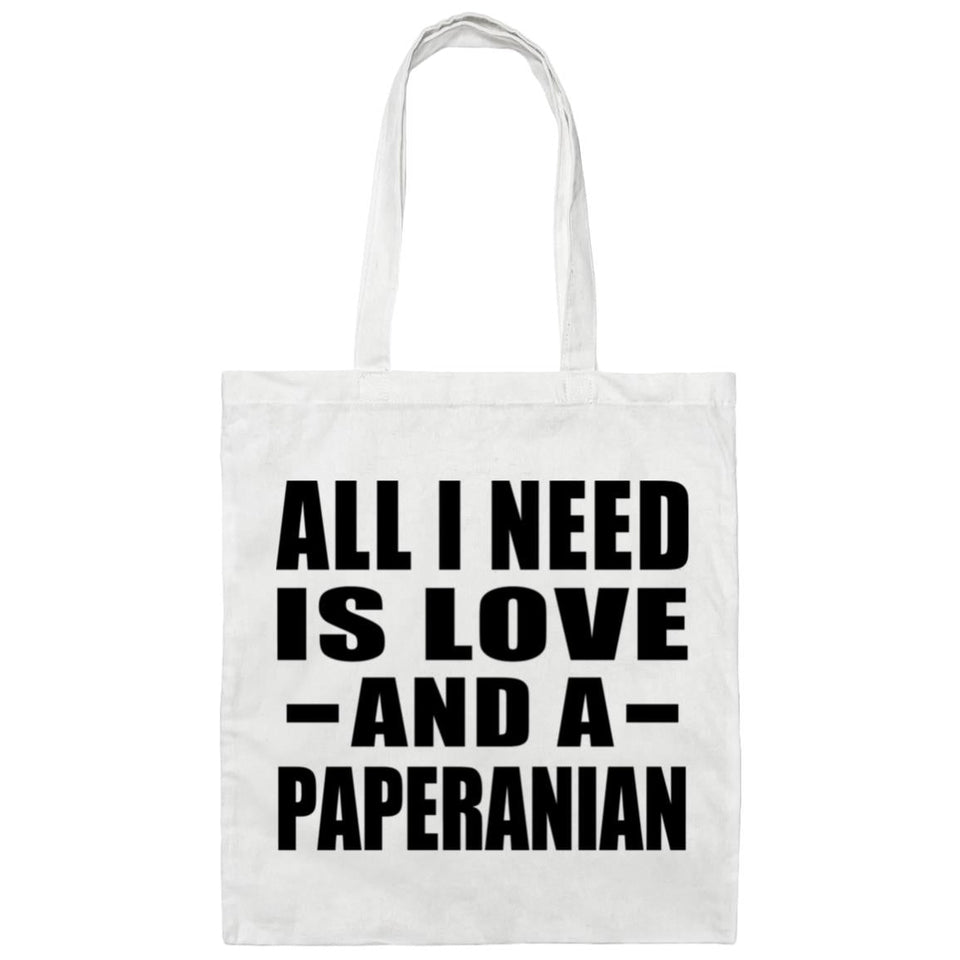 All I Need Is Love And A Paperanian - Tote Bag White