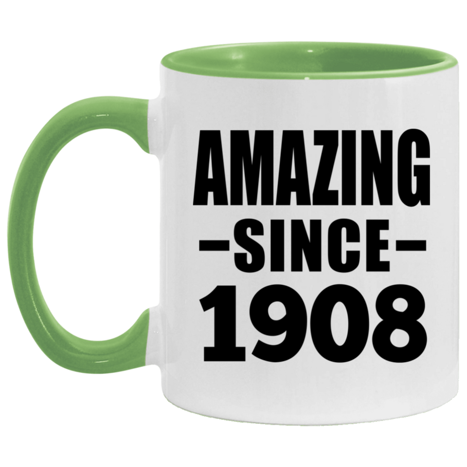 116th Birthday Amazing Since 1908 - 11oz Accent Mug Green