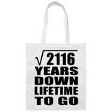 46th Anniversary Square Root of 2116 Years Lifetime To Go - Tote Bag White