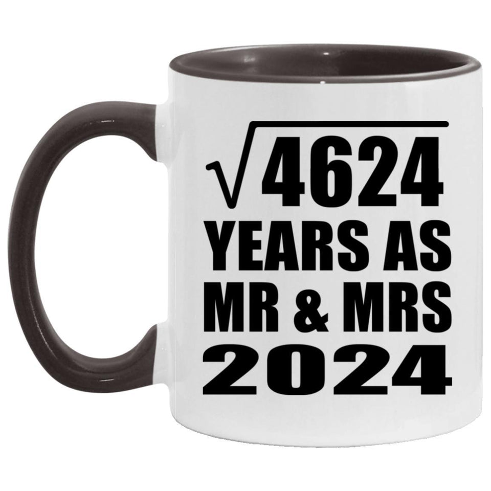 68th Anniversary Square Root of 4624 Years As Mr & Mrs 2024 - 11oz Accent Mug Black