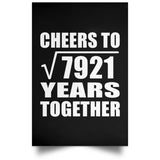 89th Anniversary Cheers To Square Root of 7921 Years Together - Poster Portrait