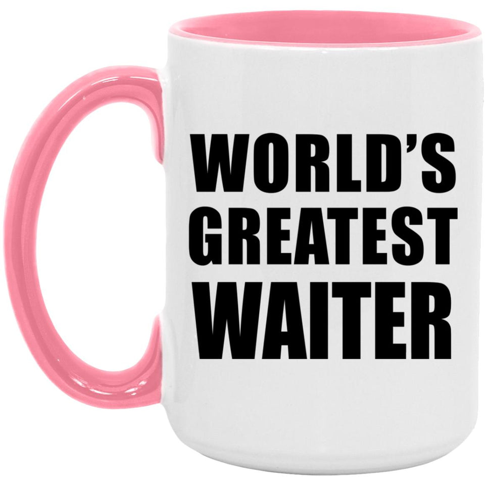 World's Greatest Waiter - 15oz Accent Mug Pink