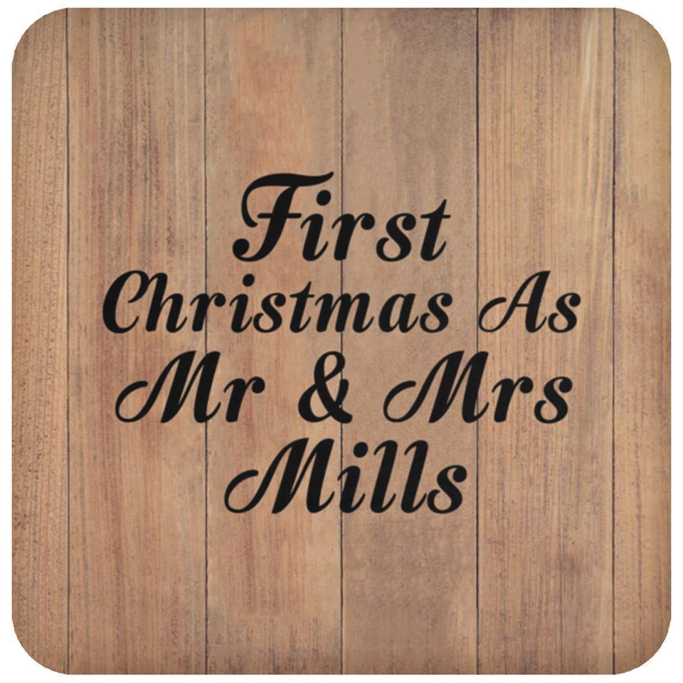 First Christmas As Mr & Mrs Mills - Drink Coaster C