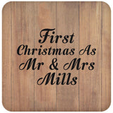 First Christmas As Mr & Mrs Mills - Drink Coaster C