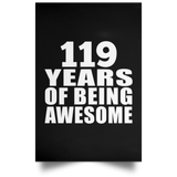 119th Birthday 119 Years Of Being Awesome - Poster Portrait