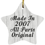 17th Birthday Made In 2007 All Parts Original - Star Ornament F